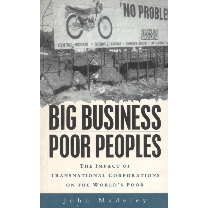 Big Business Poor Peoples 